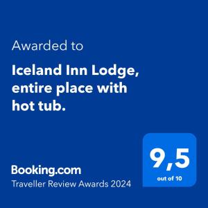 Certifikát, hodnocení, plakát nebo jiný dokument vystavený v ubytování Iceland Inn Lodge, entire place with hot tub.