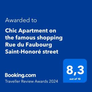 Certifikát, hodnocení, plakát nebo jiný dokument vystavený v ubytování Chic Apartment on the famous shopping Rue du Faubourg Saint-Honoré street