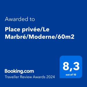 Captura de pantalla de una pantalla telefónica con el texto concedido a placepricedlee marauder en Place privée/Le Marbré/Moderne/60m2 en Annemasse