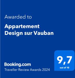 Sertifikāts, apbalvojums, norāde vai cits dokuments, kas ir izstādīts apskatei naktsmītnē Appartement Design sur Vauban - Clim et Wifi