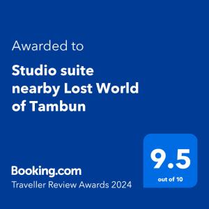 Certifikat, nagrada, logo ili neki drugi dokument izložen u objektu Studio suite nearby Lost World of Tambun