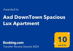 Certifikát, ocenenie alebo iný dokument vystavený v ubytovaní Axd DownTown Spacious Lux Apartment
