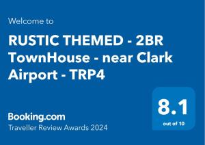 Majutusasutuses RUSTIC THEMED - 2BR TownHouse - near Clark Airport - TRP4 olev sertifikaat, autasu, silt või muu dokument