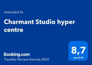 Certifikát, ocenenie alebo iný dokument vystavený v ubytovaní Au 15 - Charmant Studio hyper centre