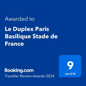 Le Duplex Paris Basilique Stade de France tesisinde sergilenen bir sertifika, ödül, işaret veya başka bir belge