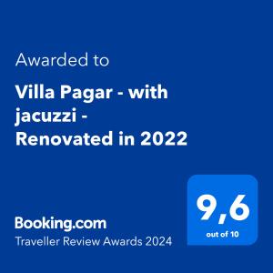 Сертификат, награда, вывеска или другой документ, выставленный в Villa Pagar - with jacuzzi - Renovated in 2022