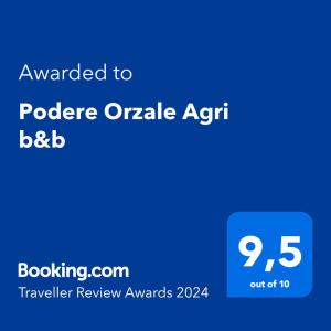 Сертификат, награда, табела или друг документ на показ в Podere Orzale Agri b&b