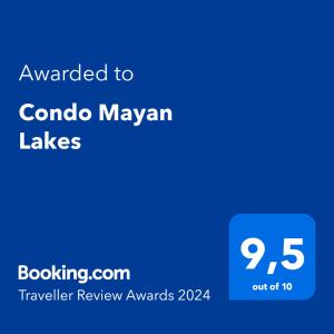 תעודה, פרס, שלט או מסמך אחר המוצג ב-Condo Mayan Lakes