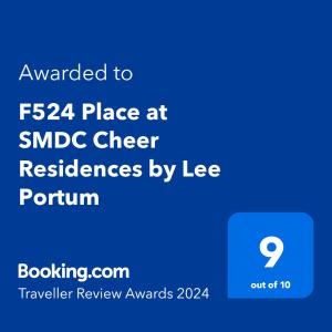 Palkinto, sertifikaatti, kyltti tai muu asiakirja, joka on esillä majoituspaikassa F524 Place at SMDC Cheer Residences by Lee Portum