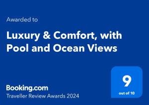 Majutusasutuses Luxury & Comfort, with Pool and Ocean Views olev sertifikaat, autasu, silt või muu dokument