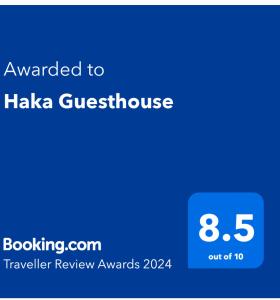 Certifikát, hodnocení, plakát nebo jiný dokument vystavený v ubytování Haka Guesthouse