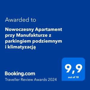 Sertifikatas, apdovanojimas, ženklas ar kitas apgyvendinimo įstaigoje Nowoczesny Apartament przy Manufakturze z parkingiem podziemnym i klimatyzacją matomas dokumentas