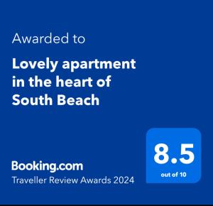 Palkinto, sertifikaatti, kyltti tai muu asiakirja, joka on esillä majoituspaikassa Lovely apartment in the heart of South Beach