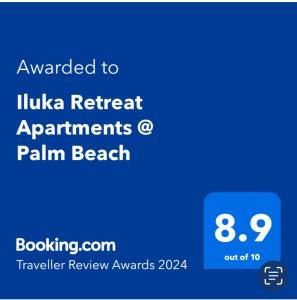 Palkinto, sertifikaatti, kyltti tai muu asiakirja, joka on esillä majoituspaikassa Iluka Resort Apartments Palm Beach