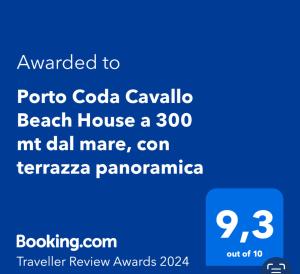 Certifikát, ocenenie alebo iný dokument vystavený v ubytovaní Porto Coda Cavallo Beach House a 300 mt dal mare, con terrazza panoramica