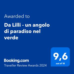 Certifikát, hodnocení, plakát nebo jiný dokument vystavený v ubytování Da Lilli - un angolo di paradiso nel verde