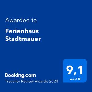 Сертификат, награда, табела или друг документ на показ в Ferienhaus Stadtmauer