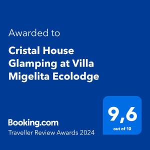 Cristal House Glamping at Villa Migelita Ecolodge tesisinde sergilenen bir sertifika, ödül, işaret veya başka bir belge