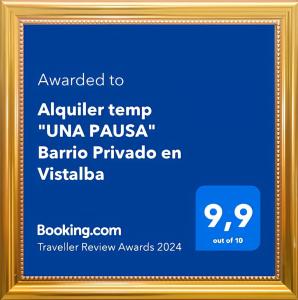 una imagen de un marco con el texto otorgado a ayahu tempuna tuva en Alquiler temp "UNA PAUSA" Barrio Privado en Vistalba en Mendoza