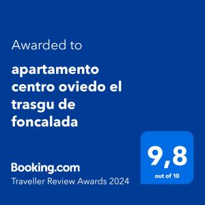Сертификат, награда, вывеска или другой документ, выставленный в apartamento centro oviedo el trasgu de foncalada