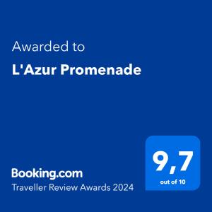 a blue screen with the text awarded to l azur promplanned at L'Azur Promenade in Nice