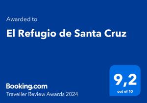 Sertifikat, penghargaan, tanda, atau dokumen yang dipajang di El Refugio de Santa Cruz