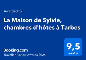 Certifikát, ocenenie alebo iný dokument vystavený v ubytovaní La Maison de Sylvie, chambres d'hôtes à Tarbes