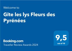 Certifikát, ocenenie alebo iný dokument vystavený v ubytovaní Gîte les lys Fleurs des Pyrénées