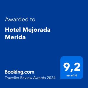 Certifikat, nagrada, znak ali drug dokument, ki je prikazan v nastanitvi Hotel Mejorada Merida