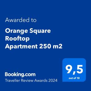Certifikát, hodnocení, plakát nebo jiný dokument vystavený v ubytování Orange Square Rooftop Apartment 250 m2