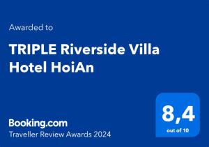 Chứng chỉ, giải thưởng, bảng hiệu hoặc các tài liệu khác trưng bày tại TRIPLE Riverside Villa Hotel HoiAn