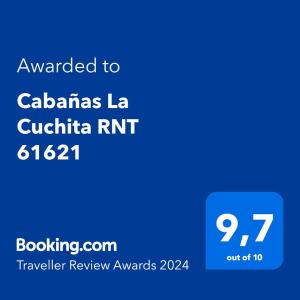 Palkinto, sertifikaatti, kyltti tai muu asiakirja, joka on esillä majoituspaikassa Cabañas La Cuchita RNT 61621