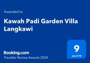 Sertifikat, nagrada, logo ili drugi dokument prikazan u objektu Kawah Padi Garden Villa Langkawi