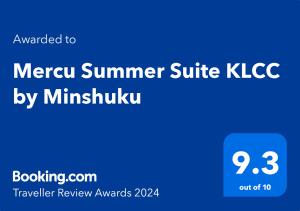 Sertifikat, penghargaan, tanda, atau dokumen yang dipajang di Mercu Summer Suite KLCC by Minshuku