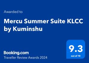Сертификат, награда, вывеска или другой документ, выставленный в Mercu Summer Suite KLCC by Kuminshu