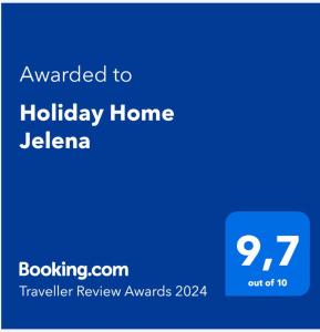 Certifikát, ocenenie alebo iný dokument vystavený v ubytovaní Holiday Home Jelena
