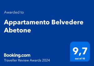 Сертификат, награда, табела или друг документ на показ в Appartamento Belvedere Abetone