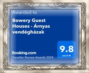 Certifikát, ocenenie alebo iný dokument vystavený v ubytovaní Bowery Guest Houses - Árnyas vendégházak