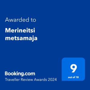 Certificat, récompense, panneau ou autre document affiché dans l'établissement Merineitsi metsamaja