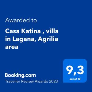 Certifikát, hodnocení, plakát nebo jiný dokument vystavený v ubytování Casa Katina , villa in Lagana, Agrilia area