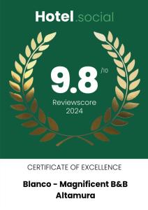 Certifikát, hodnocení, plakát nebo jiný dokument vystavený v ubytování Blanco - MAGNIFICENT B&B Altamura
