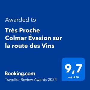 Très Proche Colmar Évasion sur la route des Vins tanúsítványa, márkajelzése vagy díja