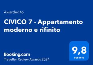 CIVICO 7 - Appartamento moderno e rifinito tanúsítványa, márkajelzése vagy díja