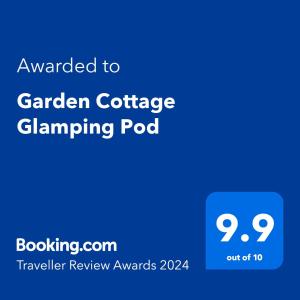 Garden Cottage Glamping Pod的证书、奖牌、标识或其他文件