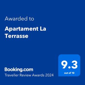 Sertifikatas, apdovanojimas, ženklas ar kitas apgyvendinimo įstaigoje Apartament La Terrasse matomas dokumentas