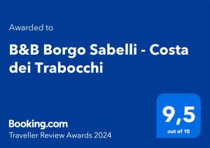 Сертифікат, нагорода, вивіска або інший документ, виставлений в B&B Borgo Sabelli - Costa dei Trabocchi