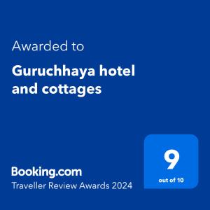 Vottorð, verðlaun, skilti eða annað skjal til sýnis á Guruchhaya hotel and cottages
