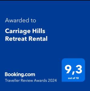 Palkinto, sertifikaatti, kyltti tai muu asiakirja, joka on esillä majoituspaikassa Carriage Hills Retreat Rental