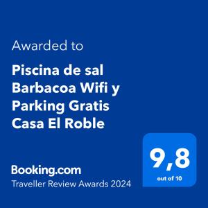 Ett certifikat, pris eller annat dokument som visas upp på Piscina de sal Barbacoa Wifi, Parking Gratis, 3 min PGA Casa El Roble