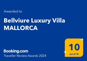 Сертификат, награда, вывеска или другой документ, выставленный в Bellviure Luxury Villa MALLORCA